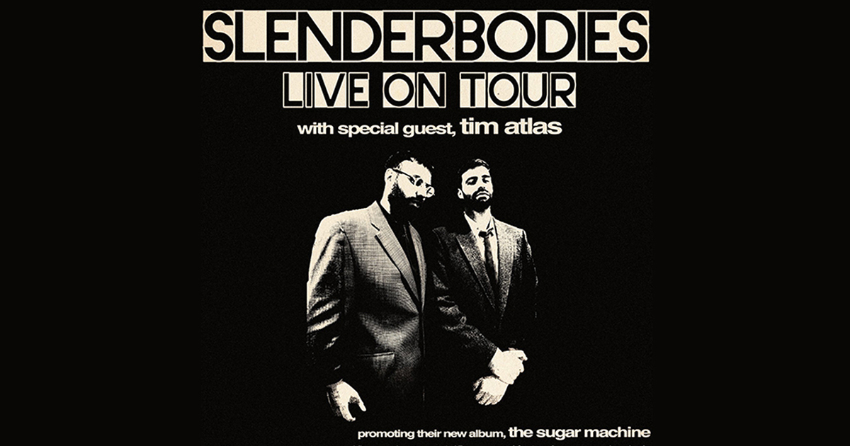 Tunespeak / Win 2 Tickets to see slenderbodies on The Sugar Machine ...